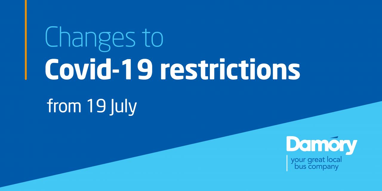 Changes to covid-19 restrictions from 19 July in text